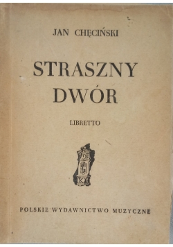 Straszny dwór Libretto 1949 r