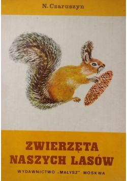 Zwierzęta naszych lasów
