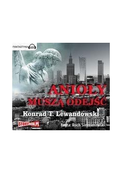 Anioły muszą odejść audiobook
