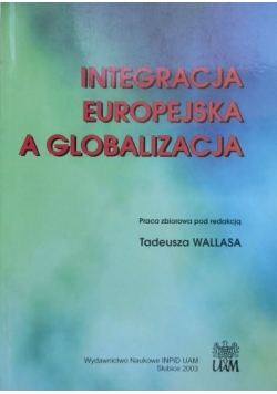 Integracja Europejska a globalizacja