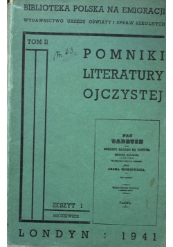 Pomniki literatury ojczystej tom II zeszyt 1 1941  r