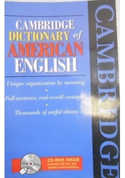 Cambridge Dictionary of American English +  CD