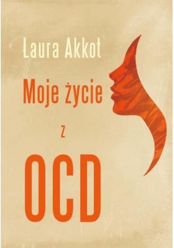 Moje życie z OCD