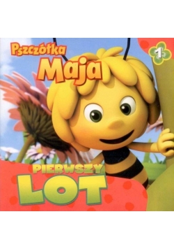 Pszczółka maja 1 Pierwszy lot