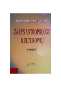 Zarys antropologii kulturowej, wydanie II