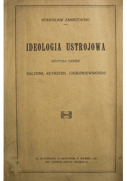 Ideologia Ustrojowa 1918 r.