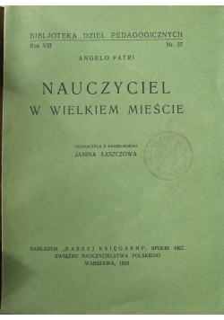 Nauczyciel w wielkim mieście 1933 r.
