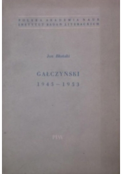 Gałczyński 1945-1953