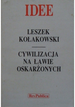 Cywilizacja na ławie oskarżonych