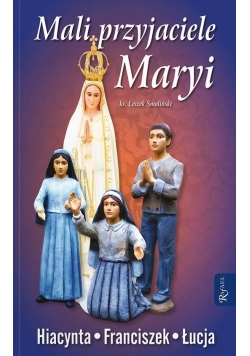 Mali przyjaciele Maryi