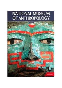National Museum of Anthropology