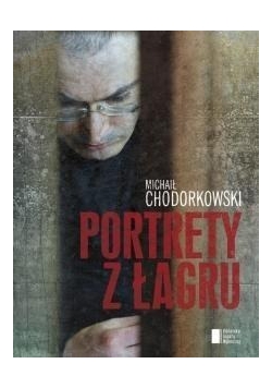 Portrety z Łagru TW