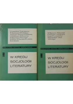 W kręgu socjologii Literatury ,Tom I i II