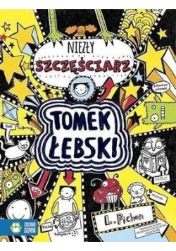Tomek Łebski niezły szczęściarz, nowa