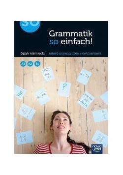 J. Niemiecki Grammatik so einfach! A1, A2, B1 NE
