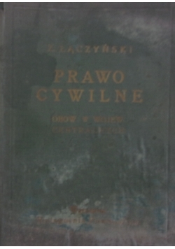 Prawo cywilne obowiązujące w województwach centralnych, 1937r.