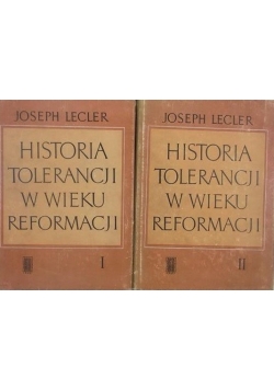 Historia tolerancji w wieku reformacji tom 1 i 2