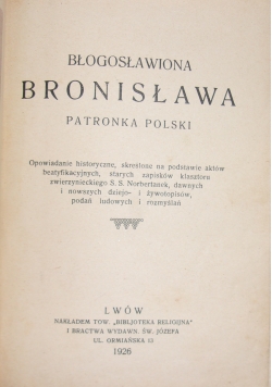 Błogosławiona Bronisława, 1926r.