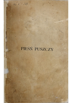 Pieśń Puszczy, 1925