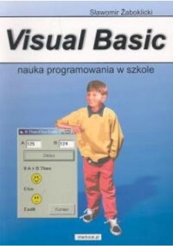 Visual Basic Nauka programowania w szkole