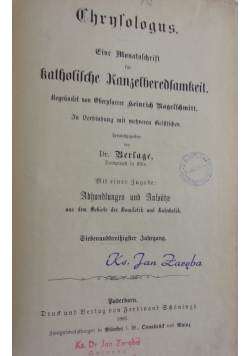 Chrysologus. Eine Monatsschrift fur katholiche Kanzelberedsamkeit, 1897r.