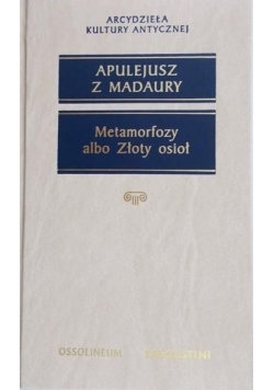 Metamorfozy albo Złoty osioł, nowa