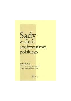 Sądy w opinii społeczeństwa polskiego