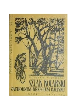 Szlak kolarski zachodnim brzegiem Bałtyku