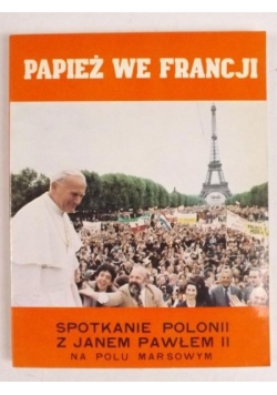 Papież we Francji
