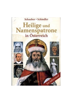 Heilige und Namenspatrone in Osterreich