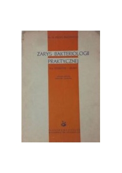 Zarys bakteriologii praktycznej