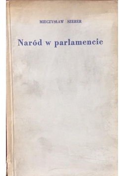 Naród w parlamencie, 1941 r.