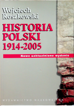 Historia Polski 1914 - 2005