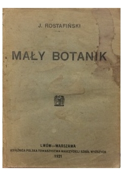 Mały botanik, 1921 r.