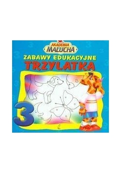 Akademia malucha - zabawy 3latka