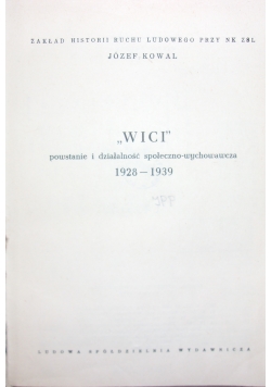 "Wici" Powstanie i działalność społeczno - wychowawcza 1928 - 1930