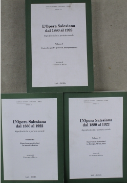 L Opera Salesiana dal 1880 al 1922 3 tomy