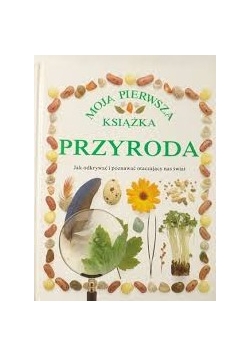 Moja pierwsza książka, przyroda