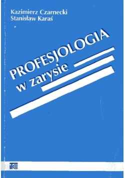 Profesjologia w zarysie