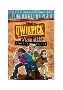 The Qwikpick Papers: Poop Fountain!