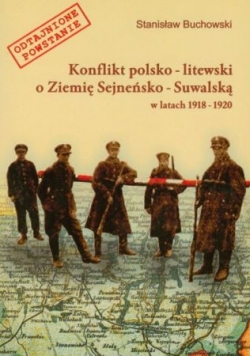 Konflikt polsko litewski o Ziemię Sejneńsko Suwalską w latach 1918  1920