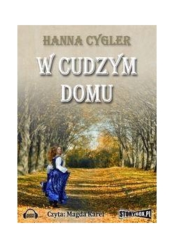 W cudzym domu audiobook
