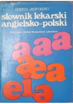 Słownik lekarski angielsko-polski