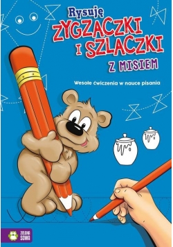 Rysuję zygzaczki i szlaczki z misiem