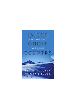 In the Ghost Country,z autografem Petera Hillarego