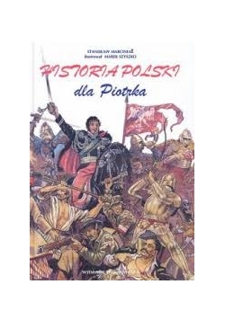 Histori Polski dla Piotrka