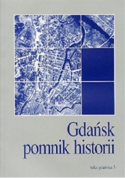 Gdańsk pomnik historii, teka gdańska 3