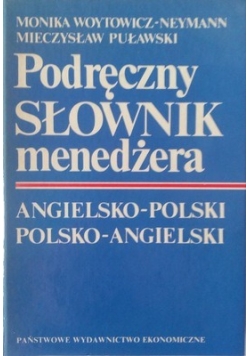Podręczny Słownik Menedżera angielsko-polski, polsko-angielski