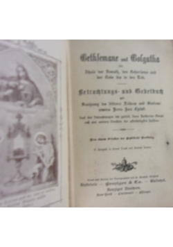 Gethsemane und golgatha, 1838 r.