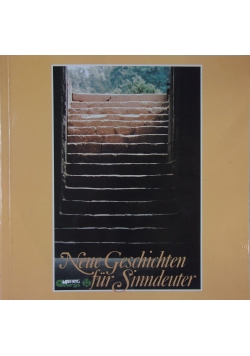Neue Geschichten fur Sinndeuter